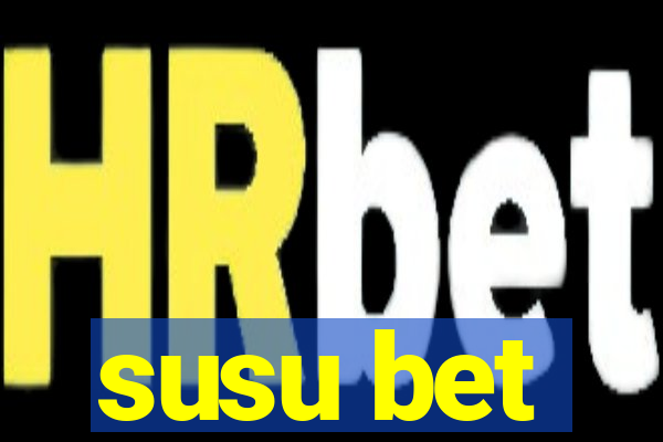 susu bet